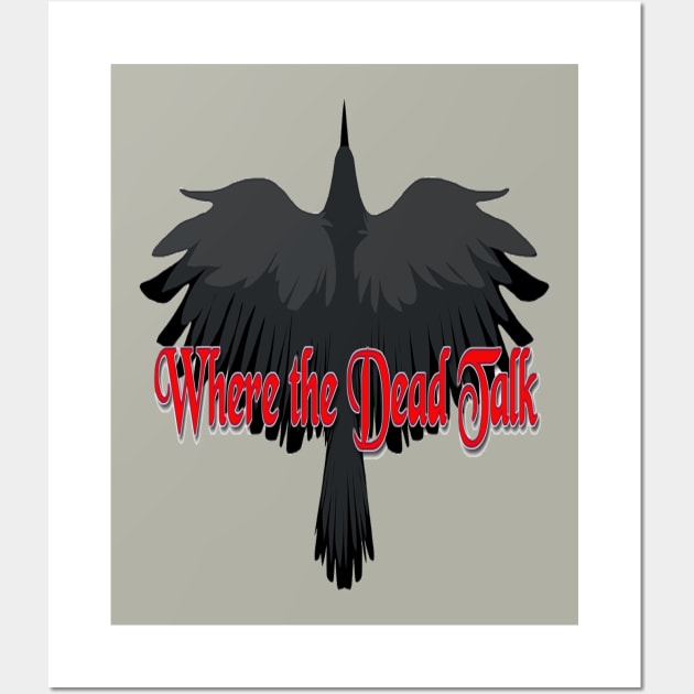 WHERE THE DEAD TALK , FLYING CROW Wall Art by Where the  Dead talk 